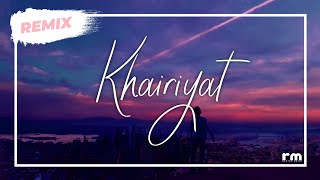 Khairiyat - Arijit Singh (Debb Remix) | Sushant Singh Rajput | Shraddha Kapoor | Chhichhore