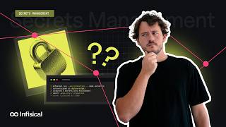 What is Secrets Management? And Why it Matters