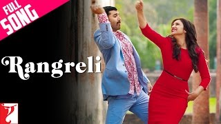 Rangreli | Full Song | Daawat-e-Ishq | Aditya Roy Kapur | Parineeti Chopra | Wajid | Shreya Ghoshal