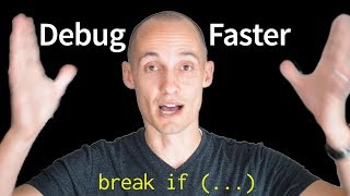 Debug Faster With Conditional Breakpoints (GDB)