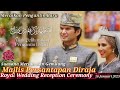 Majlis Persantapan Diraja | Royal Wedding Banquet Ceremony  16/1/2023