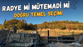 Hangi Temel Çeşidi Nerede Kullanılmalı | Radya \u0026 Mütemadi