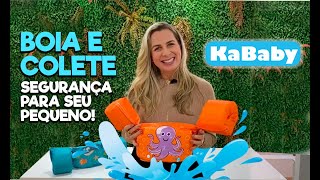 Boia e Colete -  Kababy // Segurança e proteção para seu pequeno!