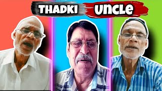 Thadki No. 1 | Thadki Uncle |  LuckyLeeLaw |