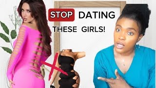 5 Types of Women To Avoid | Never Date These Girls!