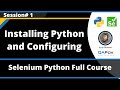 Installing Python and Configuring it (Selenium Python - Session 1)