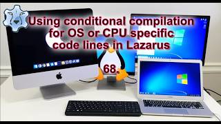 Using conditional compilation for OS or CPU specific code lines in Lazarus #lazarus #freepascal