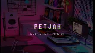 SHITVIBEZ - PETJAH x Cru Father Said (Audio Visual)