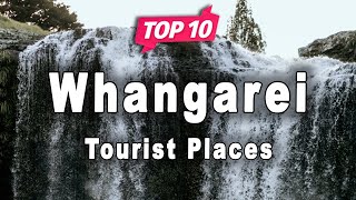 Top 10 Places to Visit in Whangarei, North Island | New Zealand - English