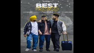 Best Friends(official video)|The Landers | Guri singh | Sync| Rahul chahal | New Punjabi Songs 2022|