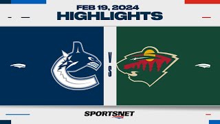 NHL Highlights | Canucks vs. Wild - February 19, 2024