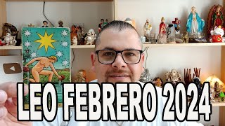 LEO ♌️ HOROSCOPO FEBRERO 2024 LECTURA DE LA RUEDA ASTROLOGICA