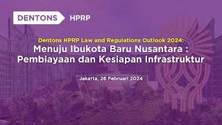 Dentons HPRP Law and Regulations Outlook 2024