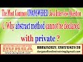 Java Tutorials | Why Abstract Method cannot be declared with Private? by DURGA Sir