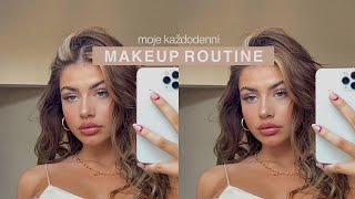 MOJE MAKEUP ROUTINE 2021 !!