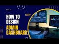 Create Responsive Admin Dashboard Using HTML CSS & JavaScript - Part 1