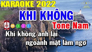 Khi Không Karaoke Tone Nam Nhạc Sống | Trọng Hiếu