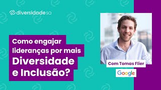 Como engajar lideranças para impulsionar a diversidade e inclusão na empresa?