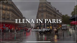 Elena in Paris 🇫🇷 Autumn 2024 | 소박했던, 행복했던