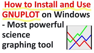 How to Install and Use GNUPLOT on Windows - Most Powerful Science Graphing Tool