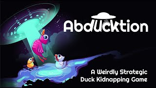 Abducktion: A Weirdly Strategic Game of Duck Kidnapping