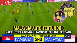 🔴SUJUD DI KAKI KAMBOJA | Kamboja Vs Malaysia | Hasil Laga Perdana Piala Aff Mitsubishi 2024 !