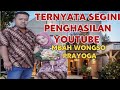 MAKIN KAYA || SEGINI GAJI MBAH WONGSO PRAYOGA DARI YOUTUBE