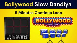 Bollywood Slow Dandiya Loop | 5 Minutes Continue