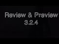 review u0026 preview 3.2.4