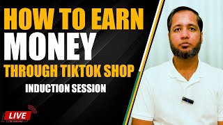 How to Earn Money Through TikTok Shop? | Hafiz Ahmed