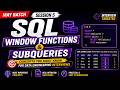 Master SQL Window Functions & Subqueries | Data Engineering Interview Prep| June Batch DE Roadmap #5