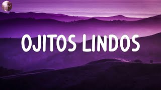 Bad Bunny - Ojitos Lindos (LETRA/LYRICS)