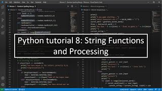 Python tutorial 8: String Functions and Processing