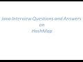 Java Interview Questions and Answers on HashMap