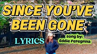 Since You've Been Gone - Eddie Peregrina || Music Video Lyrics song cover #oldsong