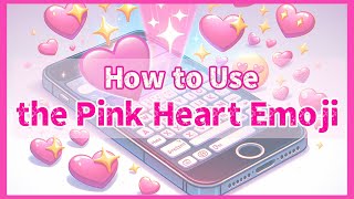 How To Use The Pink Heart Emoji🩷? #heart #heartemoji