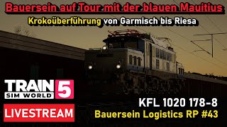 🔴 [LIVESTREAM] | KROKODILÜBERFÜHRUNG nach Riesa | BL #43 | TSW 5 | Blaue Mauritius | KFL1020 178