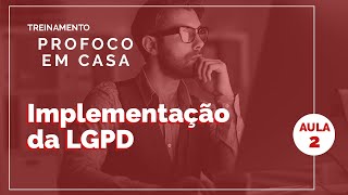 Implementação da LGPD - Aula 2