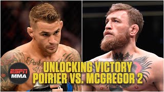 Unlocking Victory: Dustin Poirier vs. Conor McGregor 2 | UFC 257 | ESPN MMA