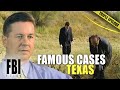 Famous FBI Cases: Texas | TRIPLE EPISODE | The FBI Files