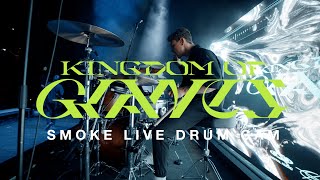 Kingdom Of Giants - Smoke (Live drum Cam 10.8.24)