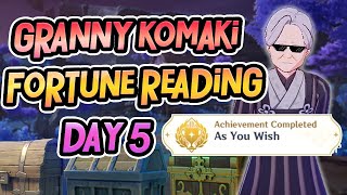 Granny Komaki Fortune Telling DAY 5 | As You Wish Achievement \u0026 3 Chests | Genshin Impact Inazuma