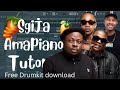 Amapiano Cook up like Visca X Myztro X Young Stunna X Focalistic Sgija amapiano Tutorial [Drum kit]