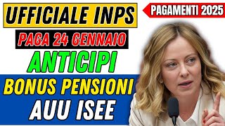 UFFICIALE INPS PAGA 24 GENNAIO ⚡ NUOVI PAGAMENTI 2025 \u0026 ANTICIPI ➡ BONUS PENSIONI AUU ISEE