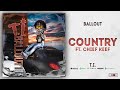 Ballout - Country Ft. Chief Keef (T.I.)
