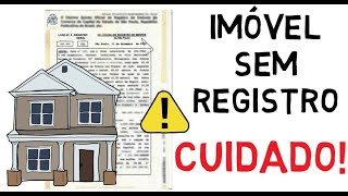 REGISTRO DE IMÓVEIS, os RISCOS de NÃO REGISTRAR