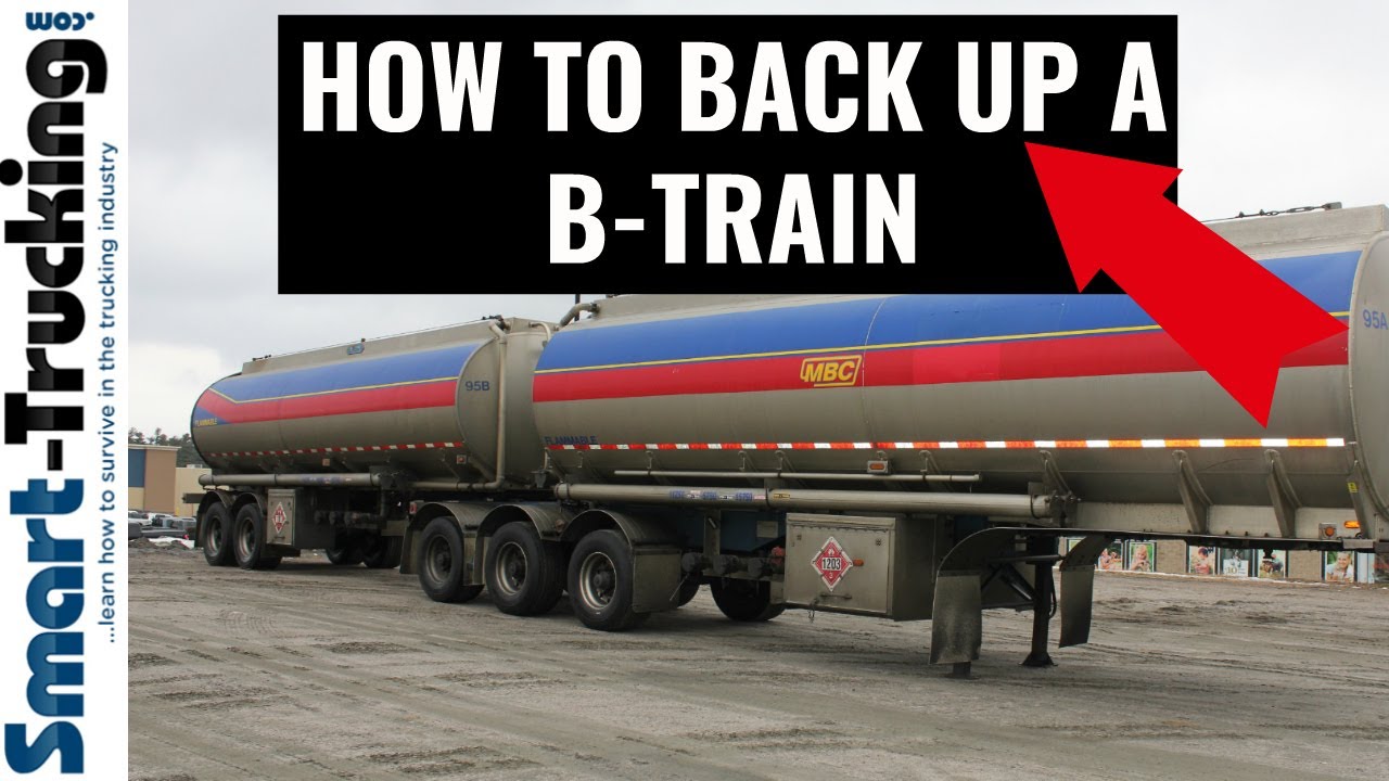 The Secret To Backing Up A B-Train (It's Easier Than A 53' Trailer ...