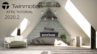 Twinmotion 2020.2 Attic Render \u0026 Animation