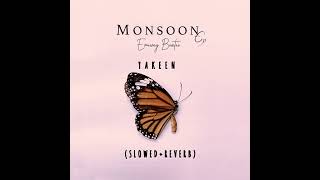 Yakeen - (slowed + reverb) | Emiway Bantai | Young Galib | Memax | Monsoon Ep