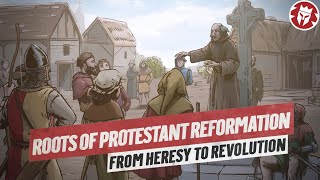 Early Protestant Movements - History of Religion DOCUMENTARY